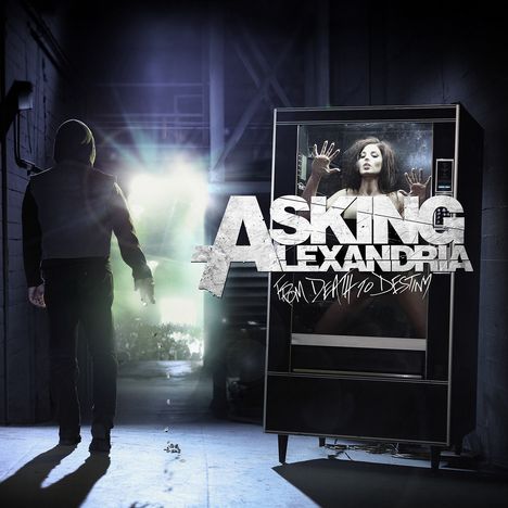 Asking Alexandria: From Death To Destiny, CD