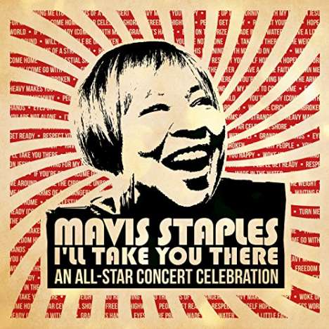 Mavis Staples: I'll Take You There - An All Star Concert Celebration, 2 LPs
