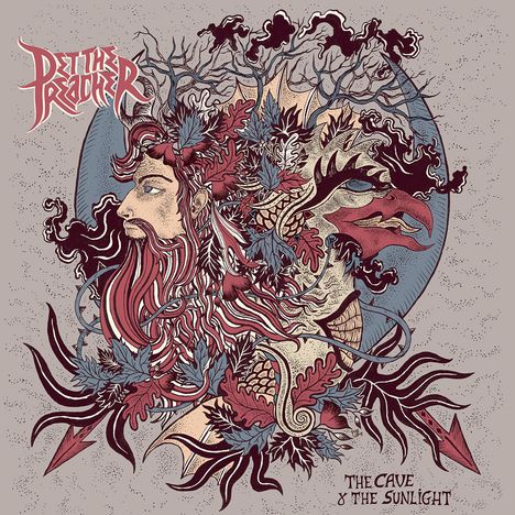 Pet The Preacher: The Cave & The Sunlight (Limited First Edition), CD