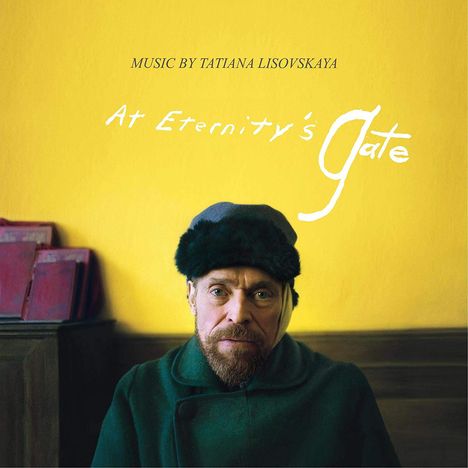 Filmmusik: At Eternity's Gate (DT: Van Gogh - An der Schwelle zur Ewigkeit), CD