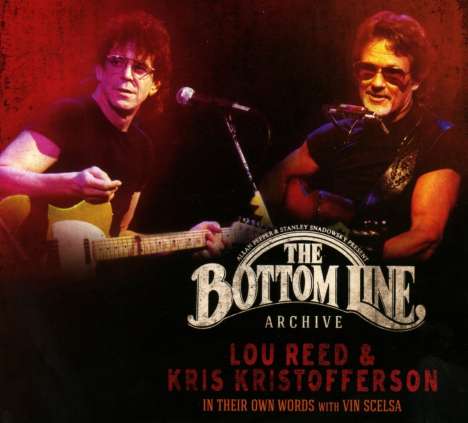 Lou Reed &amp; Kris Kistofferson: In Their Own Words: With Vin Scelsa 1994, 2 CDs