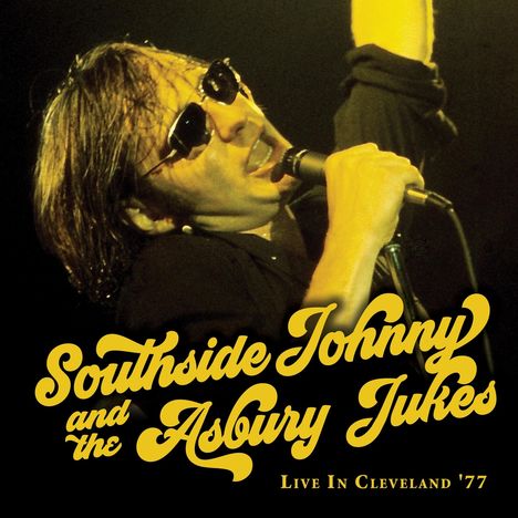 Southside Johnny: Live In Cleveland '77, CD