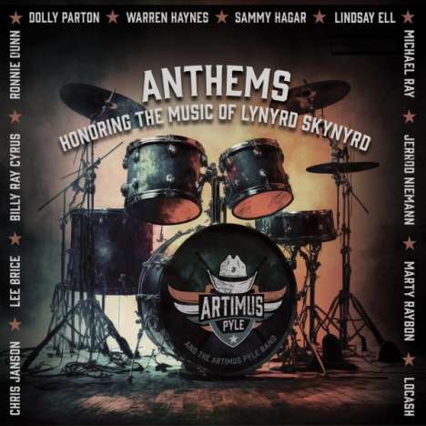 Artimus Pyle: Anthems: Honoring The Music Of Lynyrd Skynyrd (Limited Numbered Edition), 2 LPs