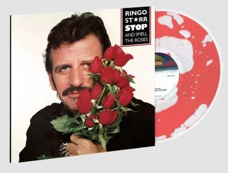 "RINGO STARR STOP AND SMELL THE ROSES." Ein Mann mit Rosen vor dem Gesicht, daneben eine rot-weiße Schallplatte.