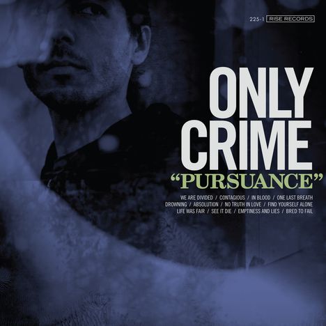 Only Crime: Pursuance, CD