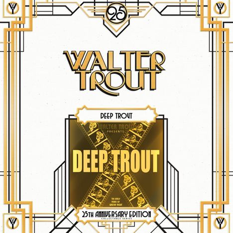 Walter Trout: Deep Trout (180g) (Limited Edition) (25th Anniversary Series), 2 LPs