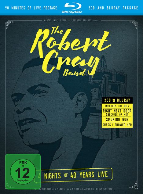 Robert Cray: 4 Nights Of 40 Years Live, 2 CDs und 1 Blu-ray Disc