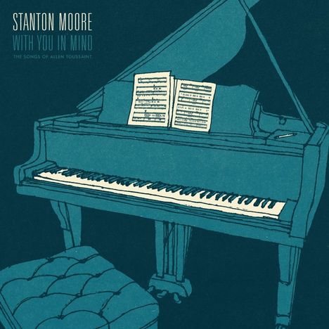 Stanton Moore (geb. 1972): With You In Mind, CD