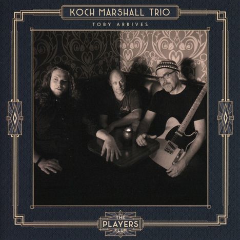 Koch Marshall Trio: Toby Arrives, CD