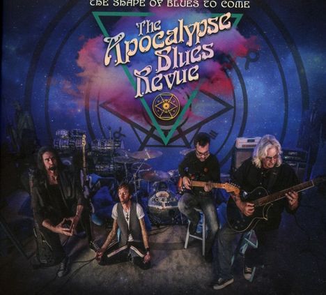 The Apocalypse Blues Revue: The Shape Of Blues To Come, CD