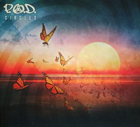 P.O.D. (Payable On Death): Circles, CD