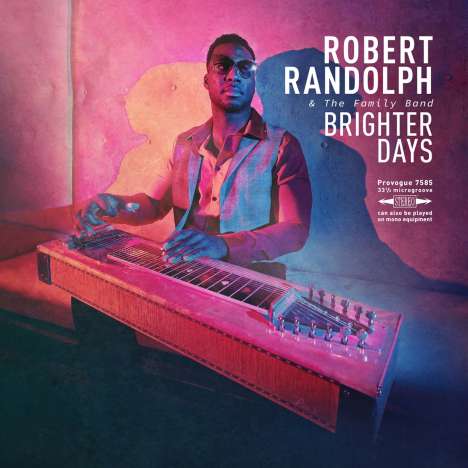 Robert Randolph &amp; The Family Band: Brighter Days, CD