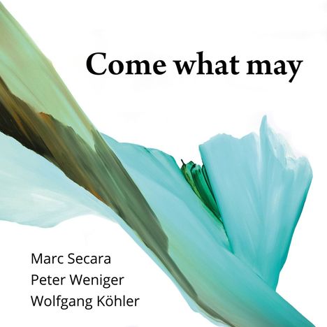 „Come what may“ steht oben. Namen: Marc Secara, Peter Weniger, Wolfgang Köhler. Grüne abstrakte Illustration.