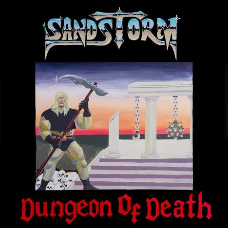"SANDSTORM" und "Dungeon Of Death" in dramatischer Schrift. Illustration: Krieger mit Axt vor antiken Säulen und Schädeln.
