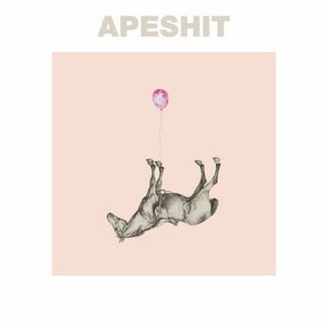 Oben steht "APESHIT". Darunter eine Illustration eines kopfüber schwebenden Tieres mit einem rosa Ballon.