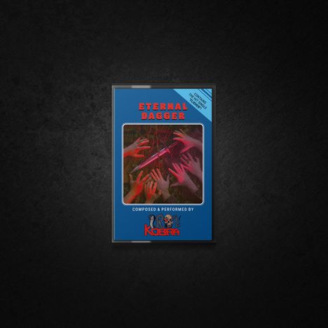 Text: "Eternal Dagger", "Composed & Performed by", "Kobra". Viele Hände greifen nach leuchtendem Dolch.