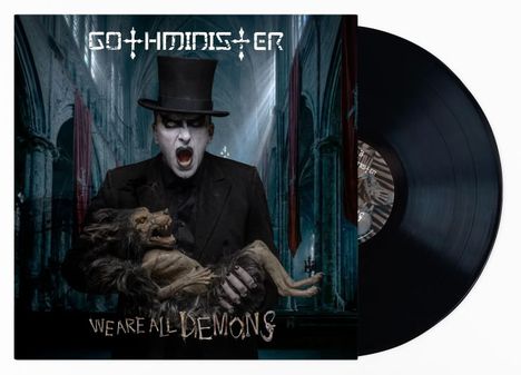 Texte: "Gothminister", "We Are All Demons". Ein Mann mit Zylinder in einer gotischen Kathedrale hält eine Kreatur.
