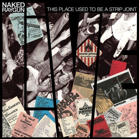 Texte: "Naked Raygun", "This Place Used to Be a Strip Joint". Collage aus Konzertpostern und Schwarz-Weiß-Fotografie einer Menschenmenge.