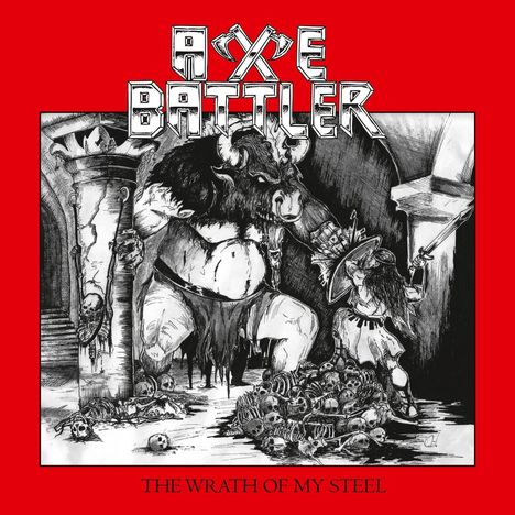 Text oben: "AXE BATTLER". Text unten: "THE WRATH OF MY STEEL". Illustration: Krieger kämpft gegen Minotauren in einem Gewölbe.