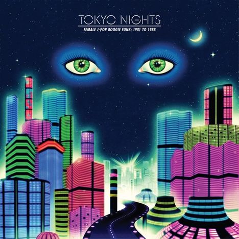 Tokyo Night: Female J-Pop Boogie Funk 1981 - 1988, CD