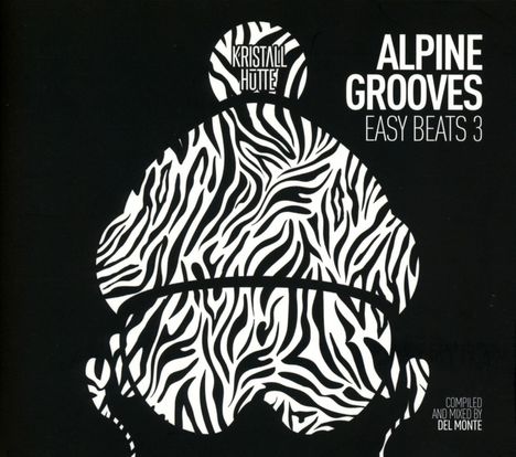 Alpine Grooves Easy Beats 3 (Kristallhütte), CD