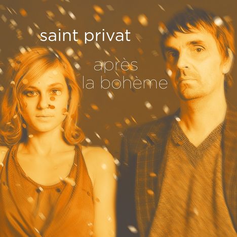 Saint Privat: Après La Bohème, CD