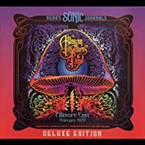 The Allman Brothers Band: Bear's Sonic Journals: Fillmore East February 1970 (Deluxe Edition), 3 CDs