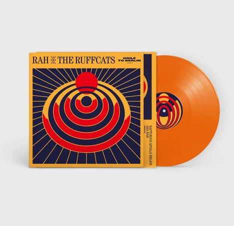 Rah &amp; The Ruffcats: Orile To Berlin (Orange Vinyl), LP