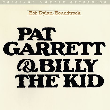 Bob Dylan: Filmmusik: Pat Garrett &amp; Billy The Kid (180g) (Limited Numbered Edition), LP