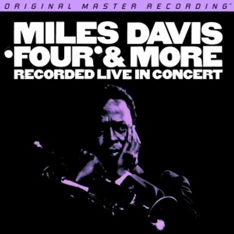 Miles Davis (1926-1991): Four &amp; More (Hybrid-SACD) (Limited Numbered Edition), Super Audio CD