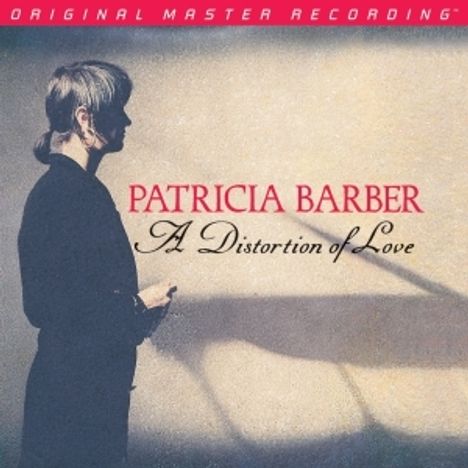 Patricia Barber (geb. 1956): A Distortion Of Love (Hybrid-SACD) (Limited Special Edition), Super Audio CD