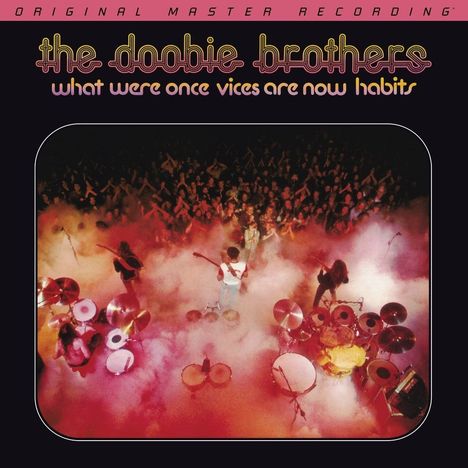 „the doobie brothers what were once vices are now habits“ steht oben. Darunter performt eine Band vor einer jubelnden Menge.
