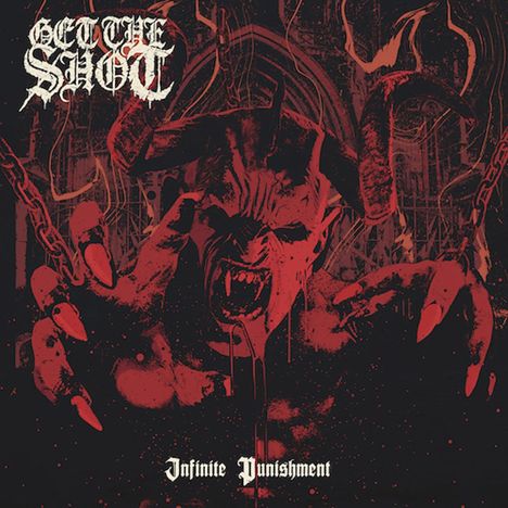 Get The Shot: Infinite Punishment, LP