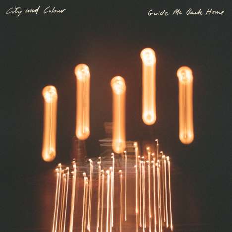 City And Colour: Guide Me Back Home: Live (Limited-Edition) (Colored Vinyl), 3 LPs