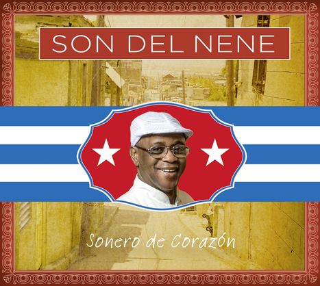 Son Del Nene: Sonero De Corazón, CD