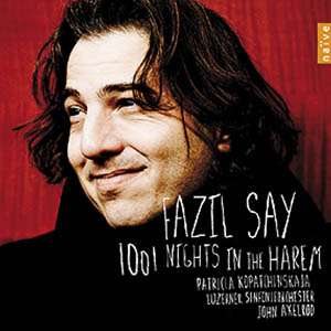Fazil Say (geb. 1970): Violinkonzert "1001 Nights in the Harem", CD