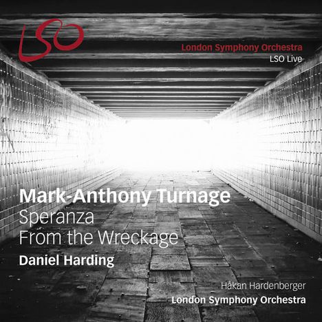 Mark-Anthony Turnage (geb. 1960): Speranza, Super Audio CD