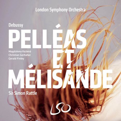 Claude Debussy (1862-1918): Pelleas und Melisande, 3 Super Audio CDs und 1 Blu-ray Audio