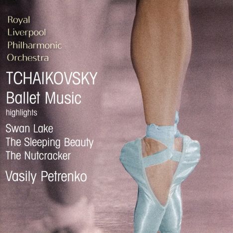 Peter Iljitsch Tschaikowsky (1840-1893): Ballettmusik, CD