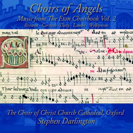 Christ Church Cathedral Choir - Choirs of Angels (Music from the Eton Choirbook Vol.2), CD