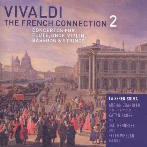 Antonio Vivaldi (1678-1741): Konzerte für mehrere Instrumente "The French Connection 2", CD