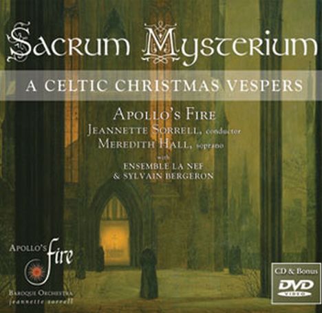 Sacrum Mysterium - A Celtic Christmas Vespers, 1 CD und 1 DVD