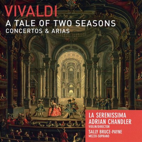 Antonio Vivaldi (1678-1741): Vivaldi - A Tale Of Two Seasons, CD