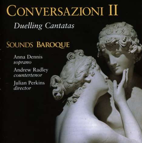 Conversazioni II - Duelling Cantatas, CD