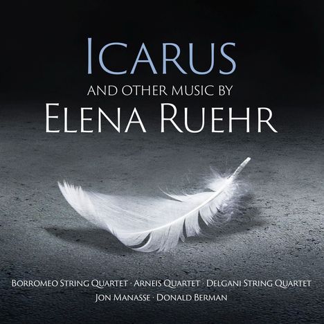 Elena Ruehr (geb. 1963): Streichquartette Nr.7 &amp; 8, CD