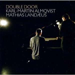 Karl-Martin Almqvist: Double Door, CD