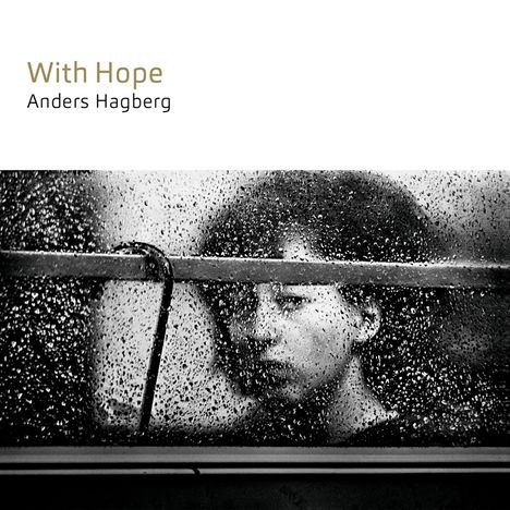 Anders Hagberg: With Hope, CD