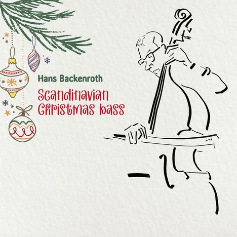 Text: "Hans Backenroth Scandinavian Christmas Bass." Eine Zeichnung zeigt einen Kontrabassspieler mit Weihnachtsdekoration.