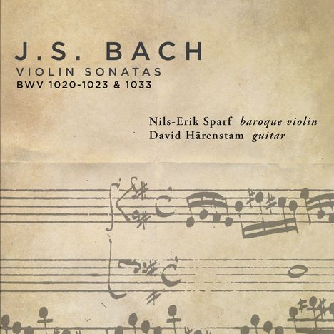 Johann Sebastian Bach (1685-1750): Sonaten für Violine &amp; Gitarre BWV 1020-1023,1033, CD
