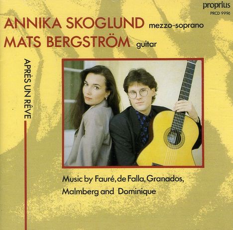 Annika Skloglund &amp; Mats Bergström - Apres Un Reve, CD